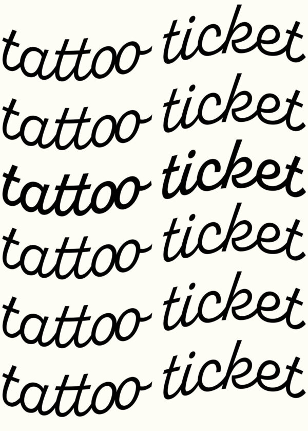 tattoo ticket